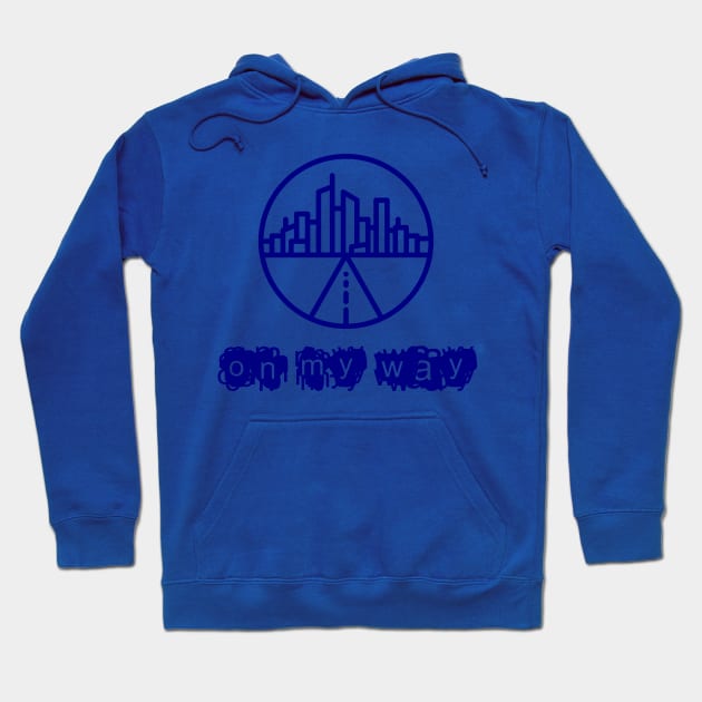 on my way city Hoodie by dablohotaka